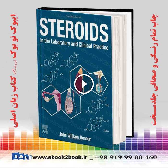 Steroids in the Laboratory and Clinical Practice