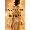 کتاب The Fountains of Silence اثر Ruta Sepetys انتشارات Philomel Books