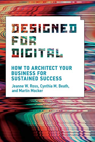 󾕇 دانلود کتاب Designed For Digital - How To Architect Your Business For Sustained Success, 2019 - دانلود کتاب های دانشگاهی