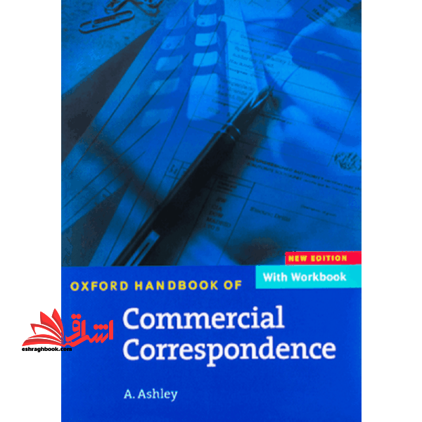 Oxford Handbook of Commercial Correspondence with workbook new edition - فروشگاه کتاب اشراق