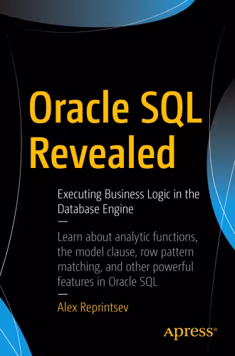 خرید و دانلود نسخه کامل کتاب Oracle SQL Revealed: Executing Business Logic in the Database Engine