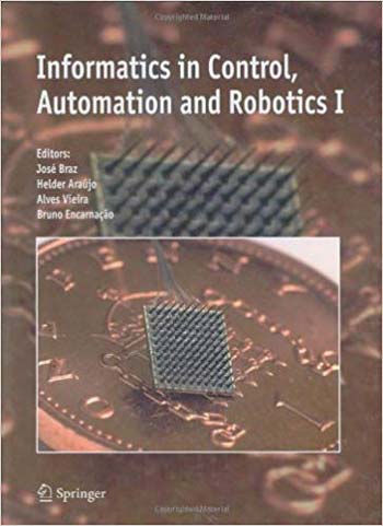  دانلود کتاب Informatics in control automation and robotics I - دانلود کتاب های دانشگاهی
