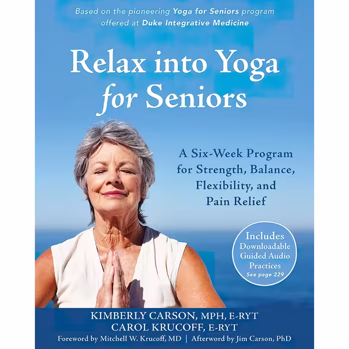 کتاب زبان اصلی Relax into Yoga for Seniors انتشارات New Harbinger Publications