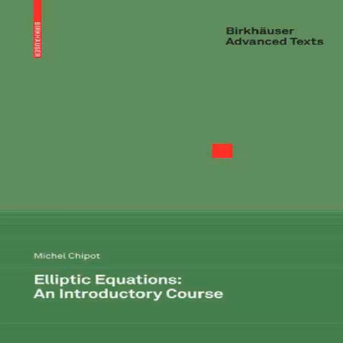 خرید و دانلود نسخه کامل کتاب Elliptic equations: An introductory course