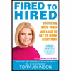 کتاب Fired to Hired اثر Tory Johnson انتشارات Berkley