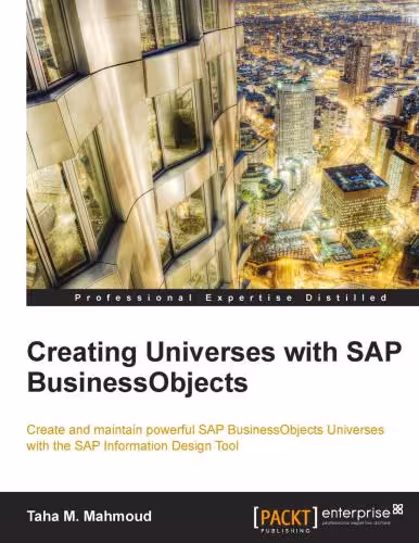 خرید و دانلود نسخه کامل کتاب Mahmoud. Creating Universes with SAP BusinessObjects