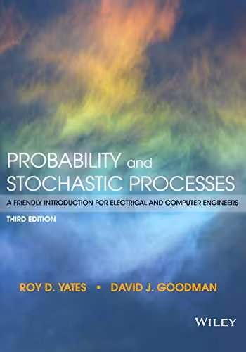 خرید و دانلود نسخه کامل کتاب Probability and Stochastic Processes: A Friendly Introduction for Electrical and Computer Engineers