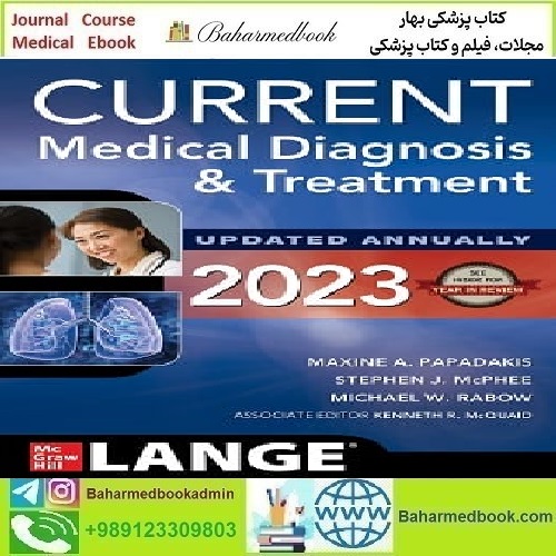 CURRENT Medical Diagnosis and Treatment Video 2023