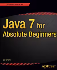 خرید و دانلود نسخه کامل کتاب Java 7 for absolute beginners