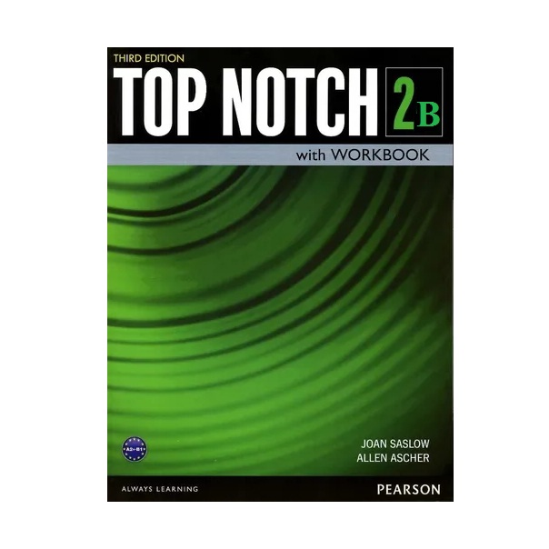 کتاب Top Notch 2B student book اثر Joan Saslow انتشارات Pearson 