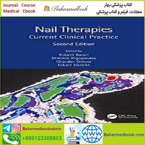 Nail Therapies Current Clinical Practice TRUE PDF price 1€ - کتاب پزشکی بهار
