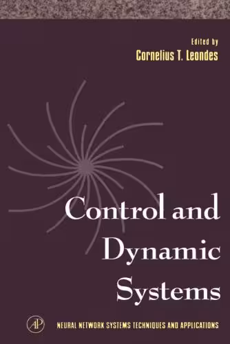 خرید و دانلود نسخه کامل کتاب Neural Network Systems Techniques and Applications. Volume 7. Control and Dynamic Systems