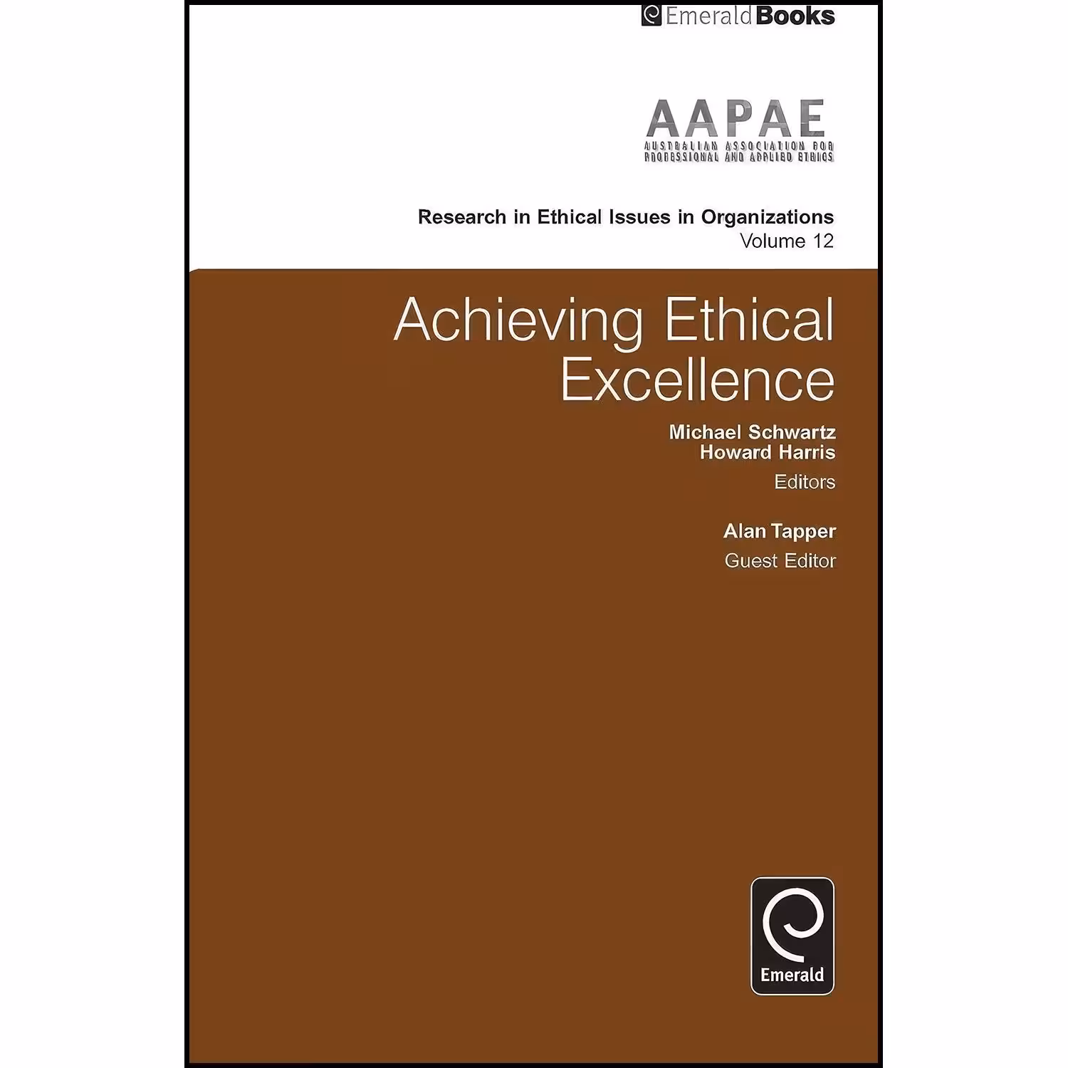 کتاب زبان اصلی Achieving Ethical Excellence  اثر جمعی از نویسندگان