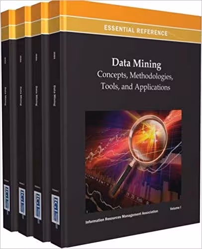 خرید و دانلود نسخه کامل کتاب Data Mining Concepts, Methodologies, Tools, and Applications-4 Volume set