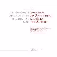 خرید و دانلود نسخه کامل کتاب The Swedish Language in the Digital Age = Svenska språket i den digitala tidsåldern