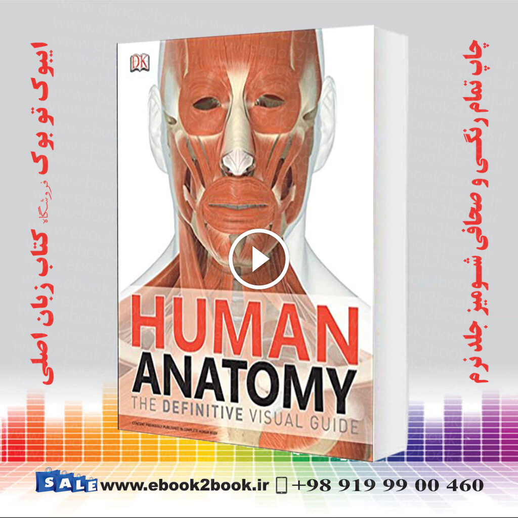 Human Anatomy The Definitive Visual Guide