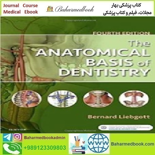 The Anatomical Basis of Dentistry 2018 TRUE PDF price 1€ - کتاب پزشکی بهار
