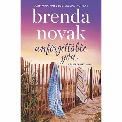 کتاب Unforgettable You  اثر Brenda Novak انتشارات MIRA