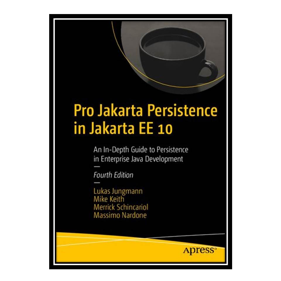 کتاب Pro Jakarta Persistence in Jakarta EE 10