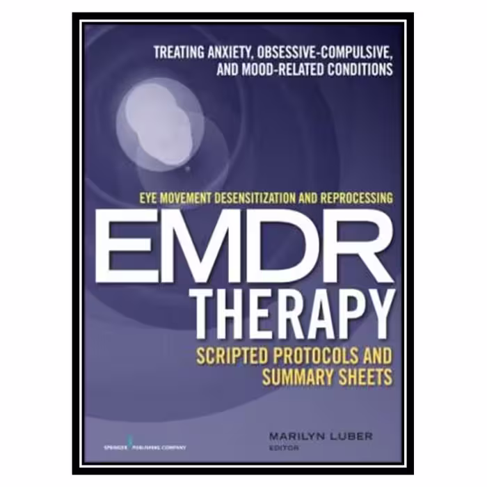 کتاب Eye movement desensitization and reprocessing (EMDR) therapy اثر Marilyn Luber انتشارات مؤلفین طلایی