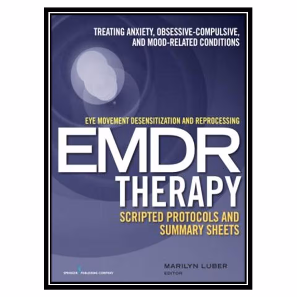 کتاب Eye movement desensitization and reprocessing (EMDR) therapy اثر Marilyn Luber انتشارات مؤلفین طلایی