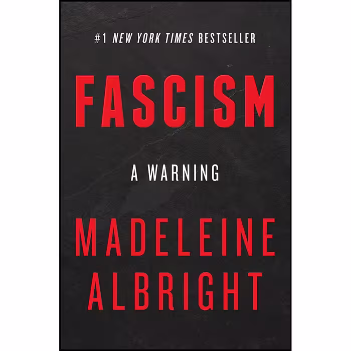 کتاب Fascism اثر Madeleine Albright and Bill Woodward انتشارات Harper