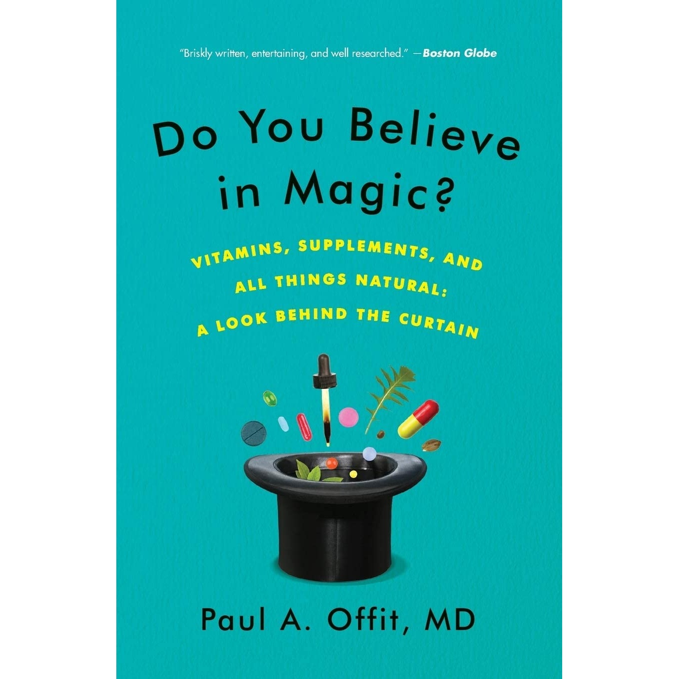 کتاب Do You Believe in Magic اثر Paul A. Offit انتشارات Harper Paperbacks