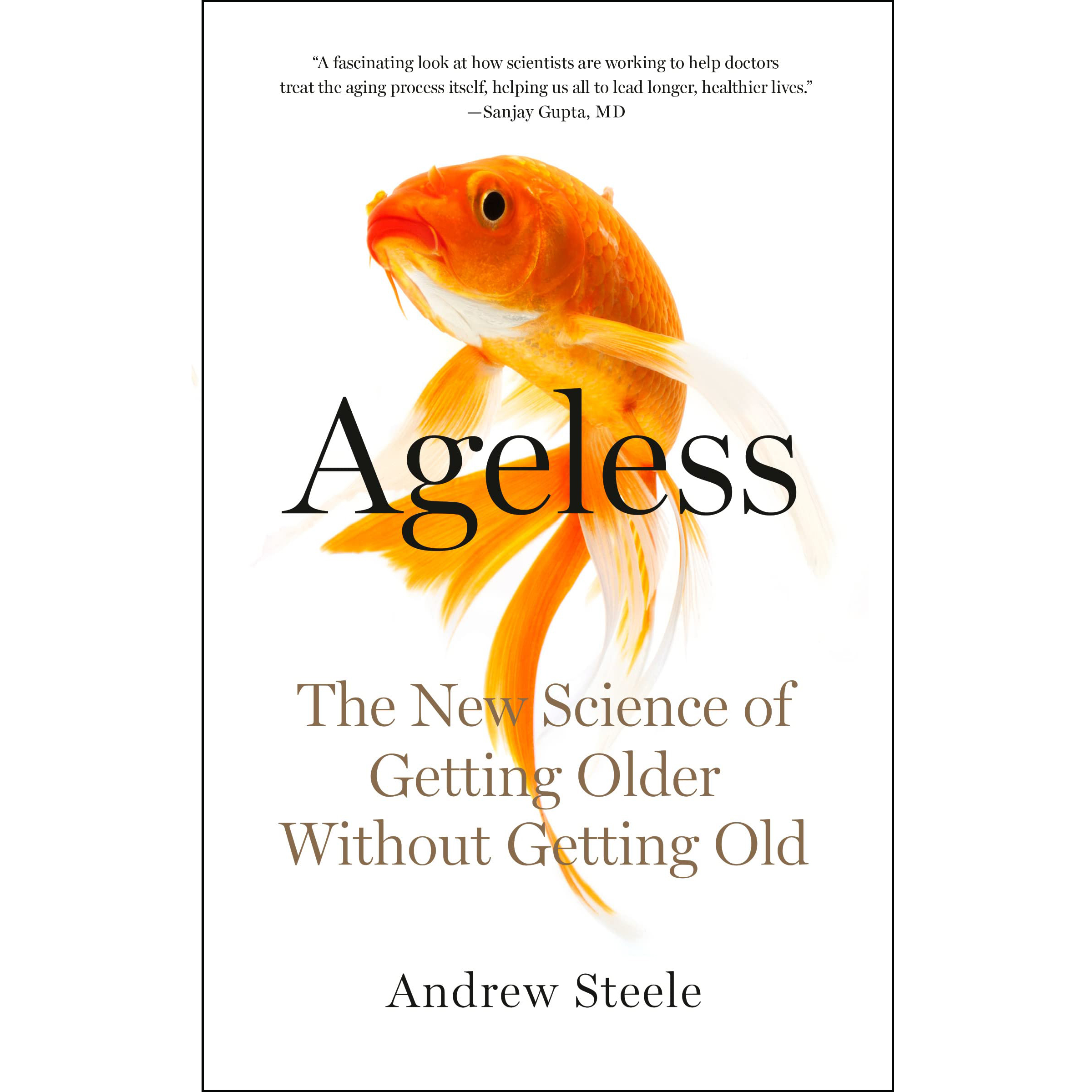 کتاب Ageless اثر Andrew Steele انتشارات Random House, Inc