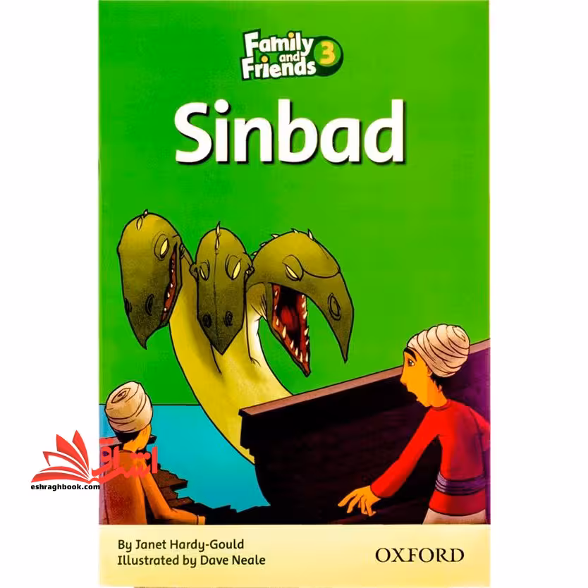Family and Friends Readers 3 Sinbad - فروشگاه کتاب اشراق
