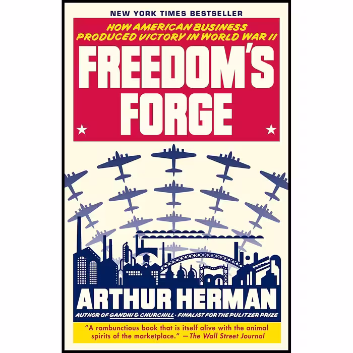 کتاب Freedom,s Forge اثر Arthur Herman انتشارات Random House Trade