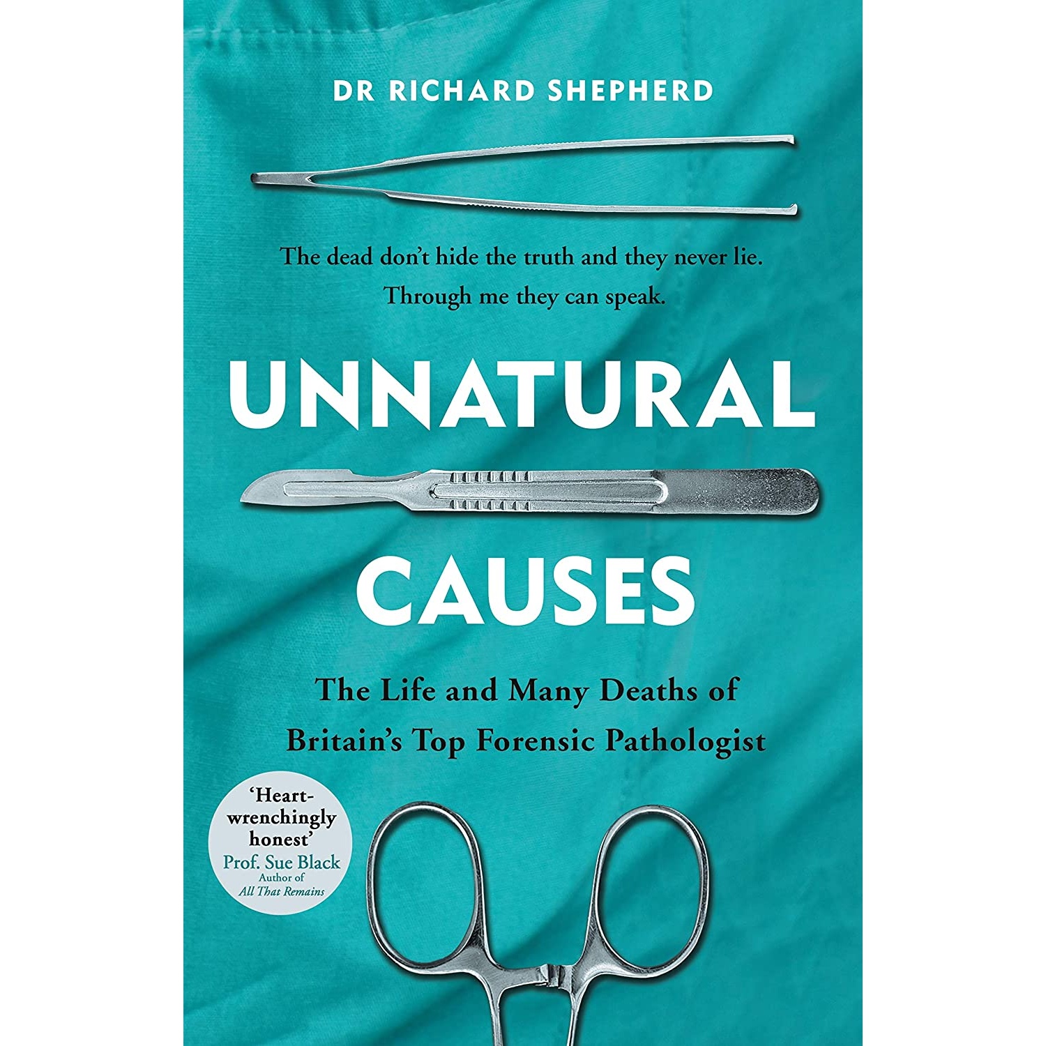 کتاب Unnatural Causes اثر Richard Shepherd انتشارات Michael Joseph