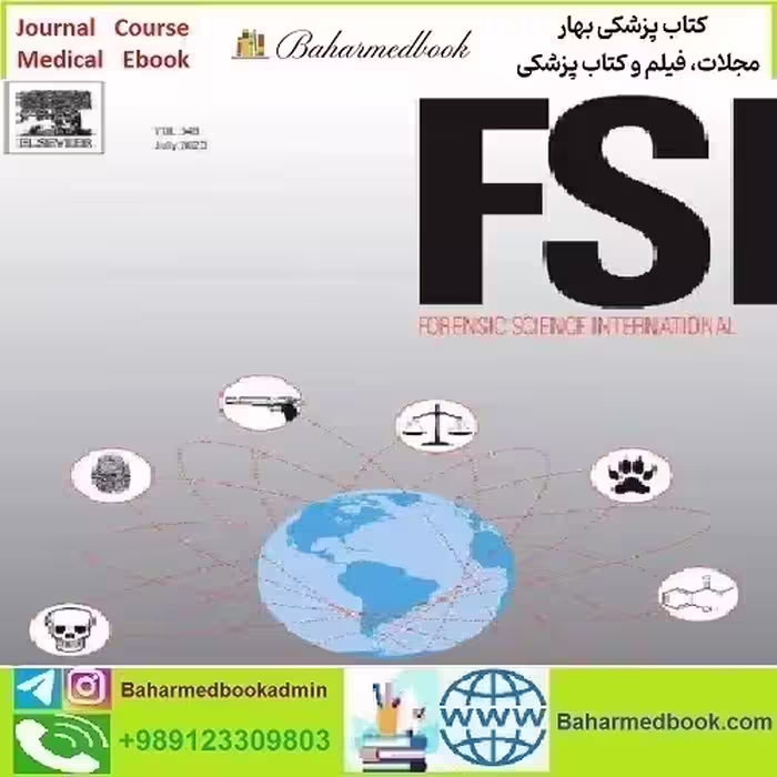 Forensic Science International Volume 318 to 329 2021 TRUE