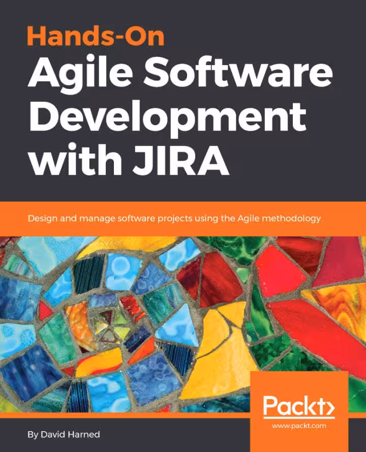 کتاب Hands-On Agile Software Development with JIRA