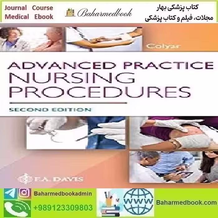 Advanced Practice Nursing Procedures 2020 TRUE PDF price 1€ - کتاب پزشکی بهار