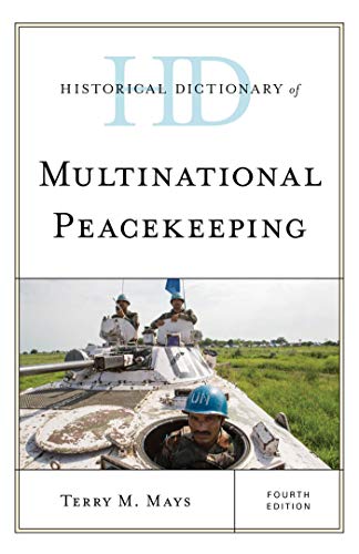 خرید و دانلود نسخه کامل کتاب Historical Dictionary of Multinational Peacekeeping - Pdf