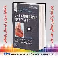Echocardiography Review Guide – Otto  4th Edition