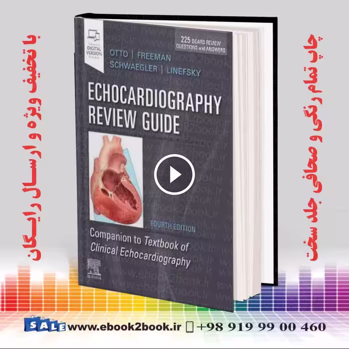 Echocardiography Review Guide – Otto  4th Edition