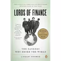 کتاب زبان اصلی Lords of Finance اثر Liaquat Ahamed انتشارات Penguin Books
