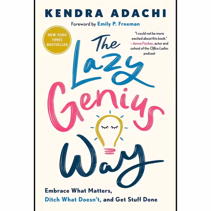 کتاب زبان اصلی The Lazy Genius Way Embrace What Matters Ditch What Doesnt and Ge