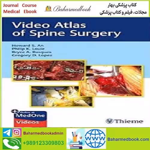 Video Atlas of Spine Surgery TRUE PDF price 1€ - کتاب پزشکی بهار