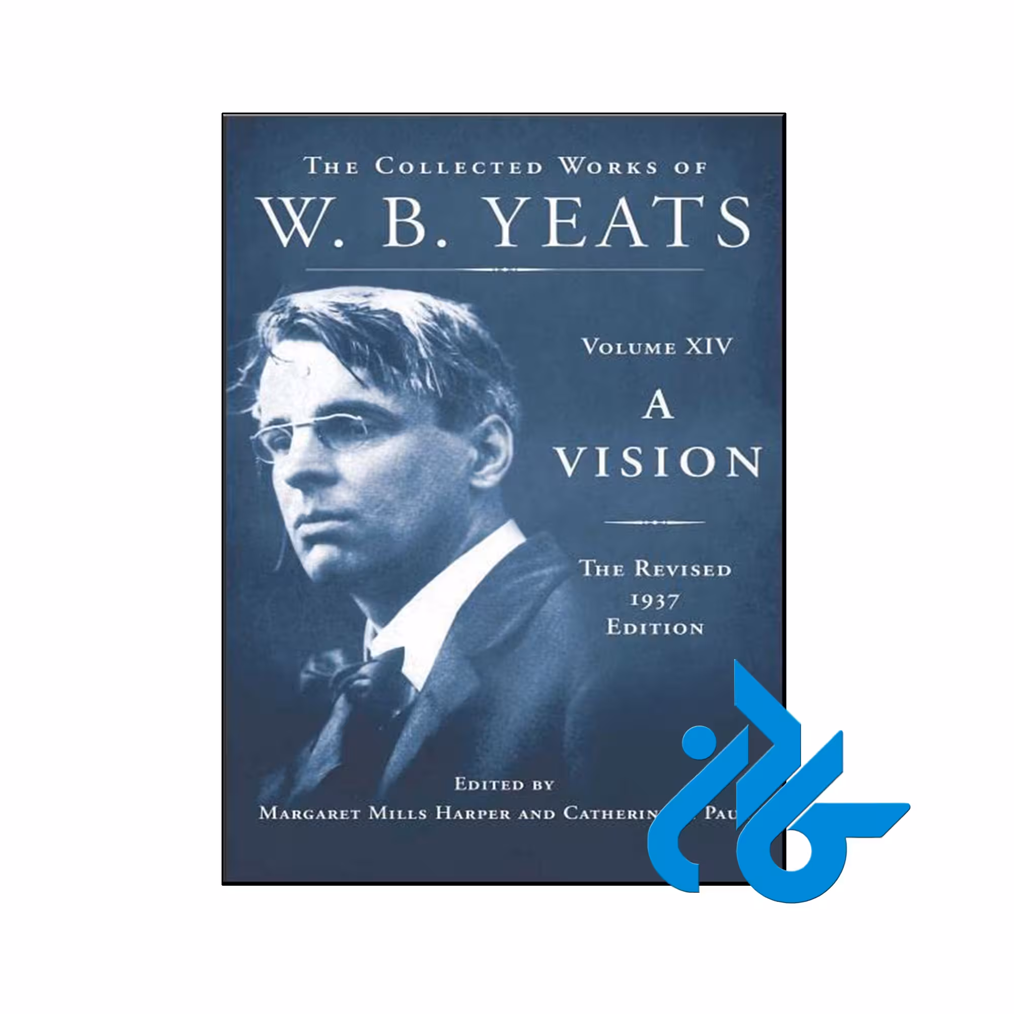 خرید و قیمت کتاب A Vision The Revised 1937 Edition The Collected Works of W.B. Yeats Volume XIV از فروشگاه کادن