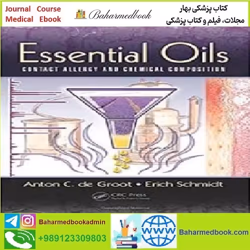 Essential Oils Contact Allergy and Chemical Composition TRUE