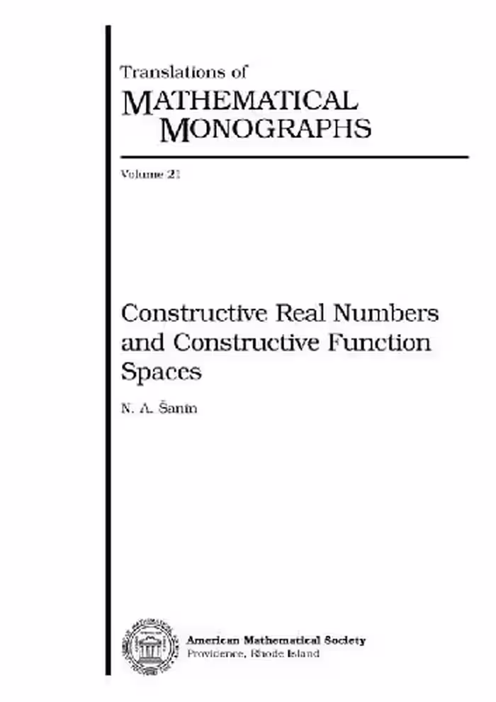 خرید و دانلود نسخه کامل کتاب Constructive real numbers and constructive function spaces