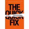 کتاب The Quick Fix اثر Jesse Singal انتشارات Picador