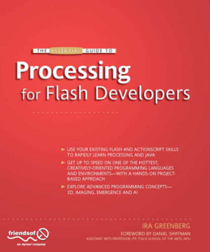 خرید و دانلود نسخه کامل کتاب The Essential Guide to Processing for Flash Developers