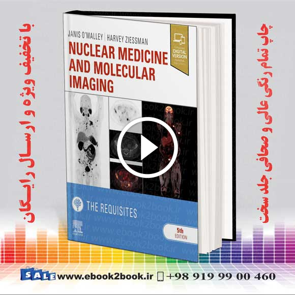 Nuclear Medicine and Molecular Imaging: The Requisites 5th Edition