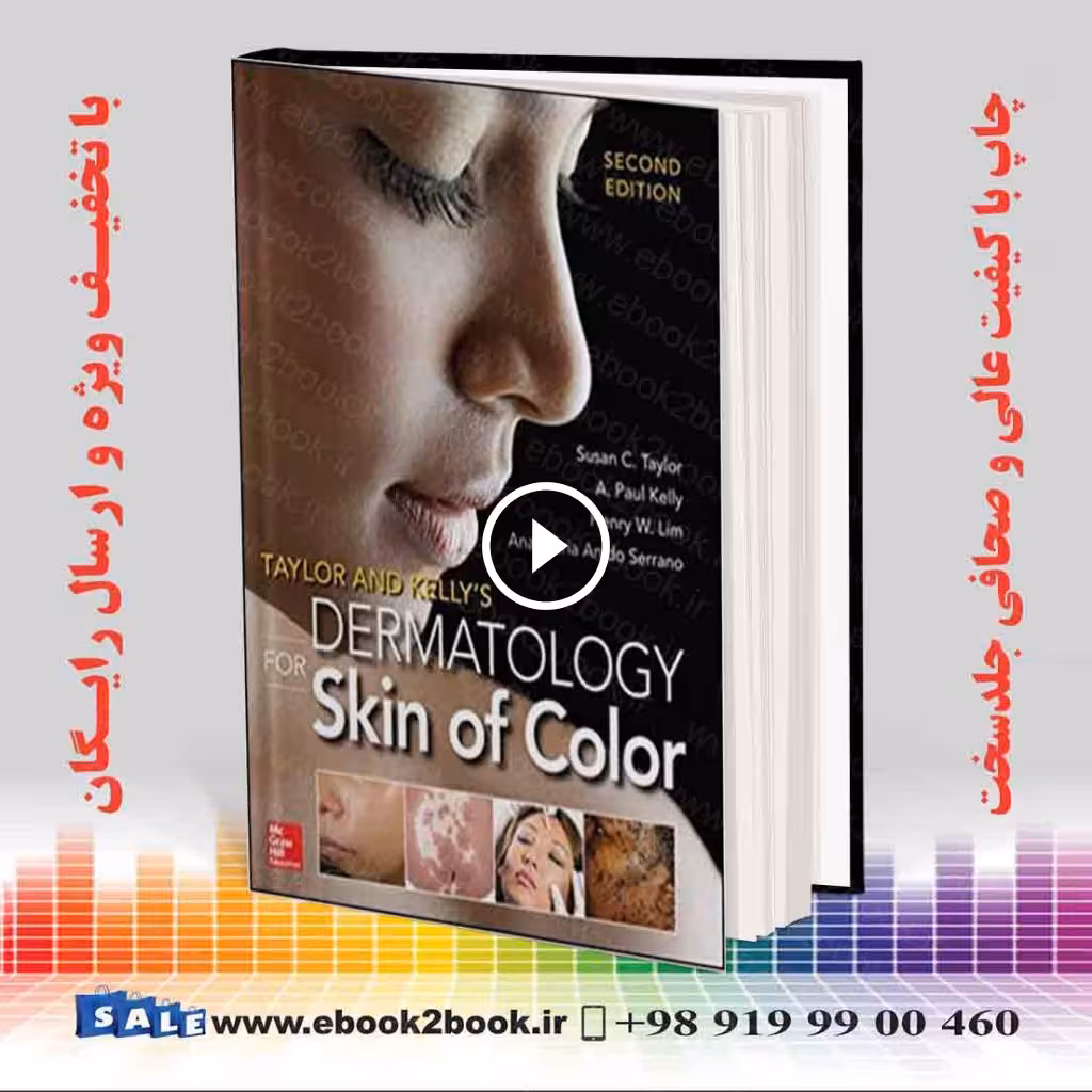 Taylor and Kelly’s Dermatology for Skin of Color, 2nd Edition