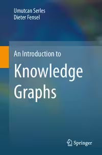 خرید و دانلود نسخه کامل کتاب An Introduction to Knowledge Graphs