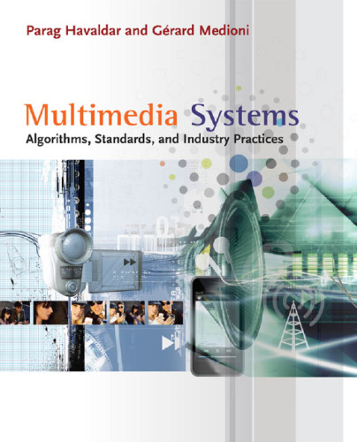 خرید و دانلود نسخه کامل کتاب Multimedia Systems: Algorithms, Standards, and Industry Practices