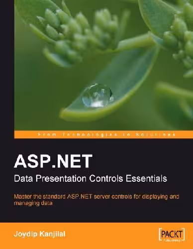 خرید و دانلود نسخه کامل کتاب ASP.NET Data Presentation Controls Essentials